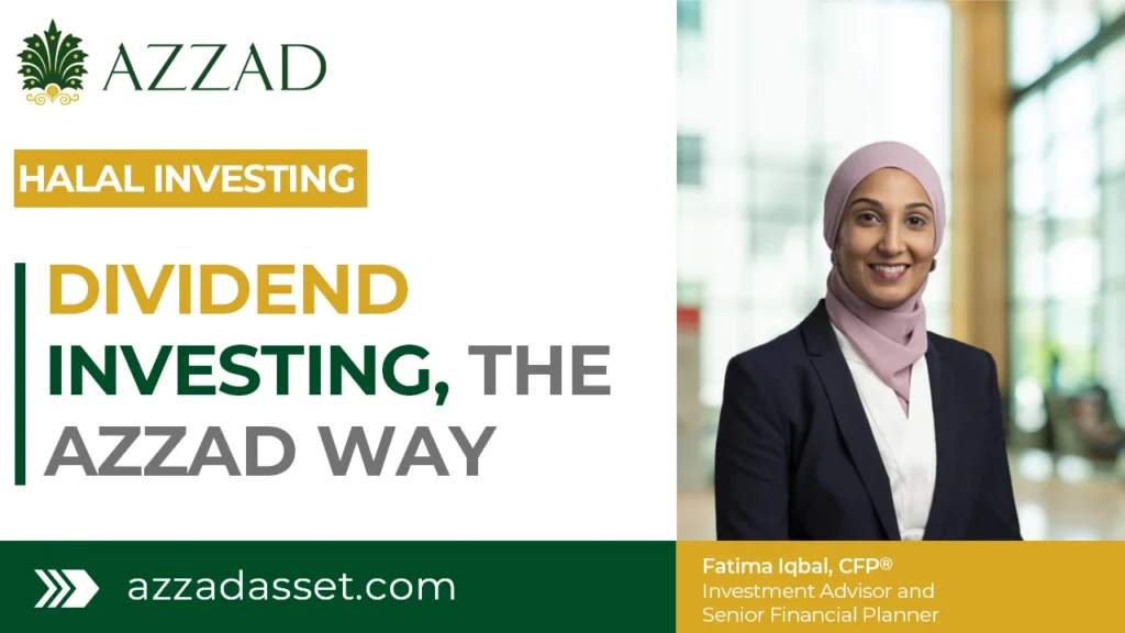 Dividend investing, the Azzad way