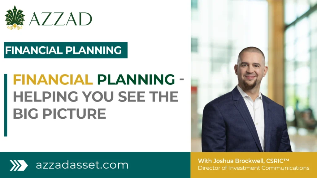 Financial Planning - Helping You See the Big Picture