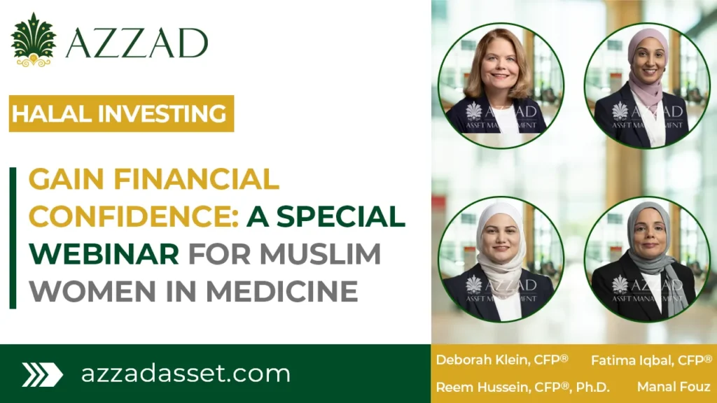 Gain Financial Confidence: A Special Webinar for Muslim Women in Medicine