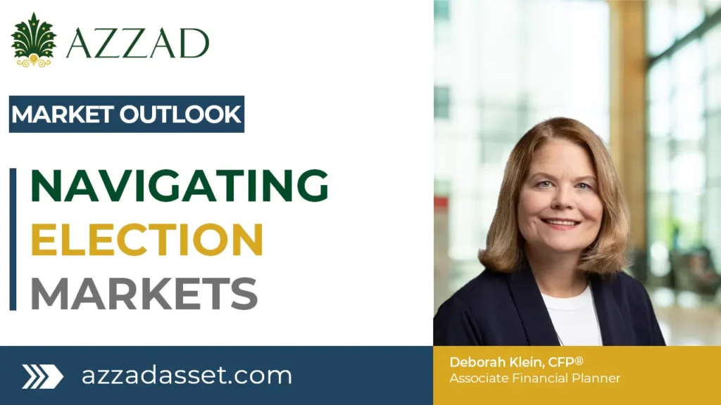 Navigating Election Markets with Deb Klein, CFP®