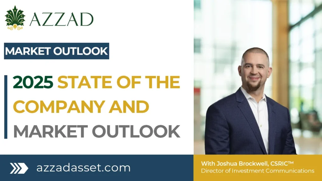 2025 State of the Company and Market Outlook