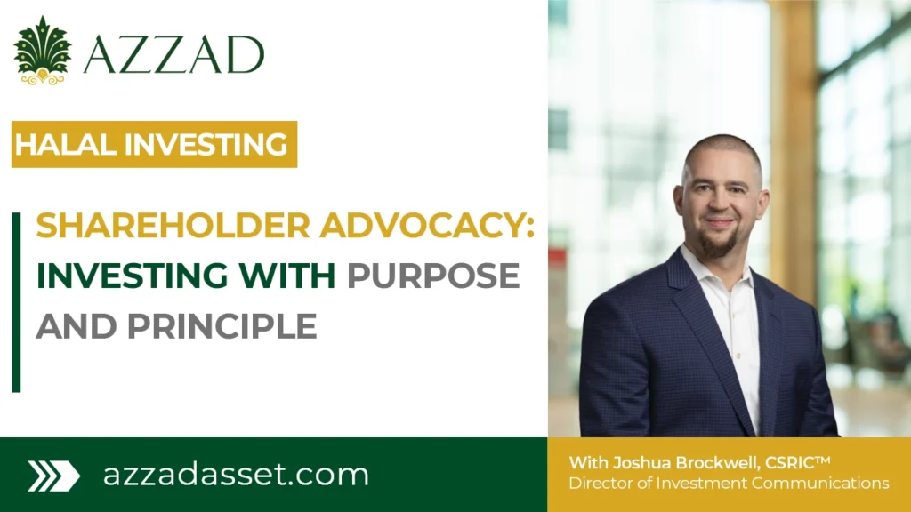 Shareholder Advocacy: Investing with Purpose and Principle